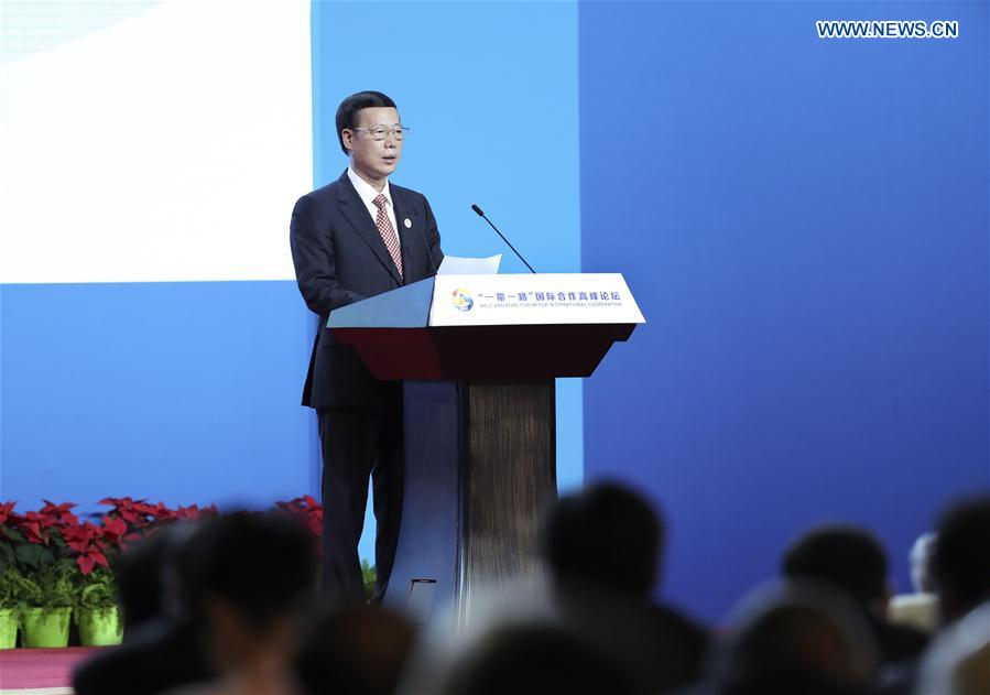 (BRF)CHINA-BEIJING-BELT AND ROAD FORUM-ZHANG GAOLI(CN)